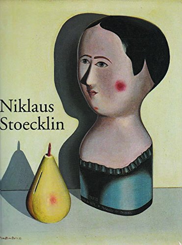 Niklaus Stoecklin, 1896-1982 (German Edition) (9783906664132) by Christoph Vogele