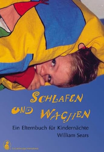 Beispielbild fr Schlafen und Wachen - Ein Elternbuch fr Kindernchte zum Verkauf von medimops