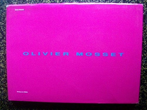 9783906700205: Olivier Mosset: Monograph