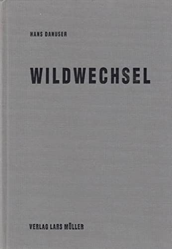 9783906700670: Wildwechsel