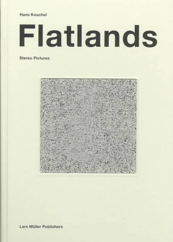 Beispielbild fr Flatlands: Stereo Pictures (English and German Edition) zum Verkauf von Solr Books