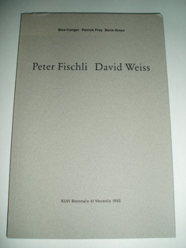 Beispielbild fr Peter Fischli - David Weiss. XLVI Biennale di Venezia 1995. zum Verkauf von Antiquariat Willi Braunert