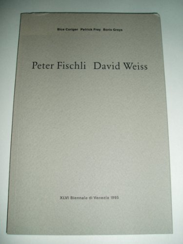 Stock image for Peter Fischli - David Weiss. XLVI Biennale di Venezia 1995. for sale by Antiquariat Willi Braunert