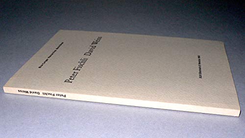 Stock image for Peter Fischli David Weiss for sale by Marcus Campbell Art Books