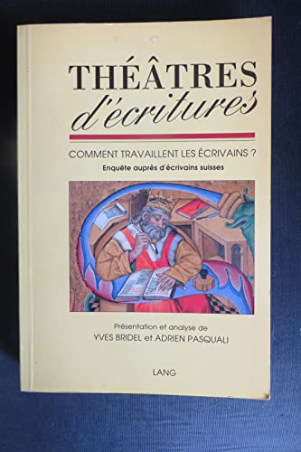 Beispielbild fr Thtres d'critures Comment travaillent les crivains?< Enqute zum Verkauf von Librairie La Canopee. Inc.