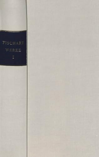 che Werke Bd. I : Nacht Rab oder Nebelkräh - Berliner Ausgaben : Sektion philologische Wissenschaften - Johann Fischart / Ulrich Seelbach (Bearb.)