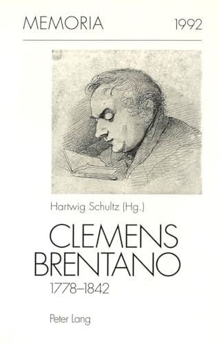 Beispielbild fr Clemens Brentano 1778-1842. zum Verkauf von SKULIMA Wiss. Versandbuchhandlung