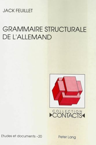 9783906751023: Grammaire Structurale de L'Allemand: 20 (Contacts)