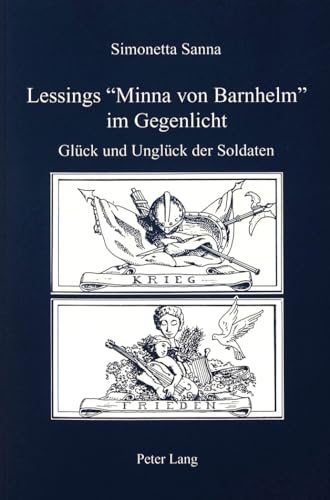 Stock image for Lessings "Minna von Barnhelm" im Gegenlicht. for sale by SKULIMA Wiss. Versandbuchhandlung