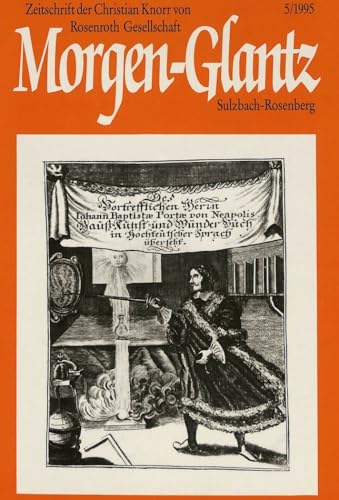 9783906755465: Morgen-Glantz: Zeitschrift Der Christian Knorr Von Rosenroth-Gesellschaft- 5 (1995)