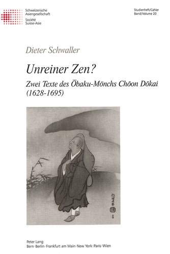 Unreiner Zen? (Etudes asiatiques suisses. Monographies) (German Edition) - Dieter Schwaller