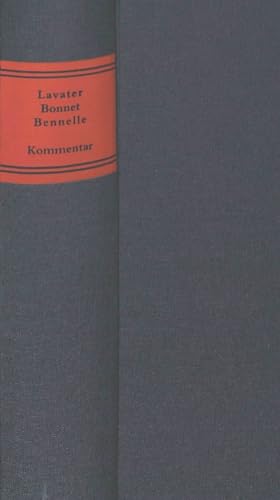 9783906756493: Johann Kaspar Lavater - Charles Bonnet - Jacob Bennelle: . Briefe 1768-1790: Ein Forschungsbeitrag Zur Aufklaerung in Der Schweiz. 1. Halbband: Briefe. 2. Halbband: Kommentar