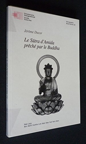 9783906759500: Le Stra d'Amida prch par le Buddha (Schweizer Asiatische Studien / Etudes asiatique suisse) (French Edition)