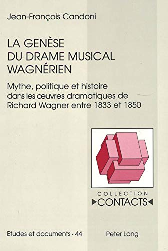 Beispielbild fr La gense du drame musical wagnrien. zum Verkauf von SKULIMA Wiss. Versandbuchhandlung