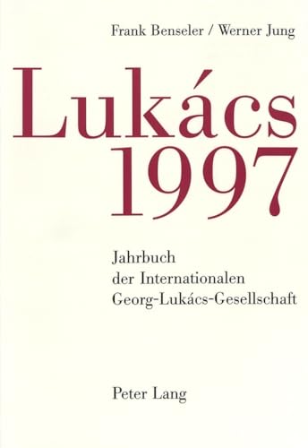 Beispielbild fr Lukcs 1997. Jahrbuch der Internationalen Georg-Lukcs-Gesellschaft. zum Verkauf von Antiquariat Matthias Wagner