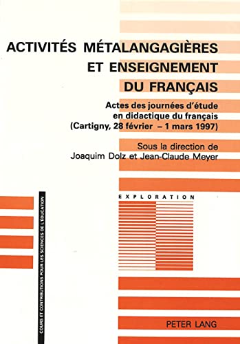 Beispielbild fr Activits mtalangagires et enseignement du franais Actes des j zum Verkauf von Librairie La Canopee. Inc.