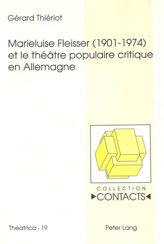 Beispielbild fr Marieluise Fleisser (1901-1974) et le thtre populaire critique en Allemagne. zum Verkauf von SKULIMA Wiss. Versandbuchhandlung