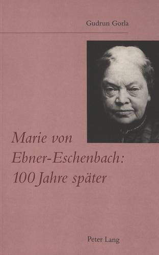 Beispielbild fr Marie von Ebner-Eschenbach. zum Verkauf von SKULIMA Wiss. Versandbuchhandlung