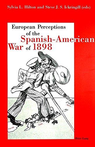 Stock image for European Perceptions of the Spanish-American War of 1898 for sale by medimops