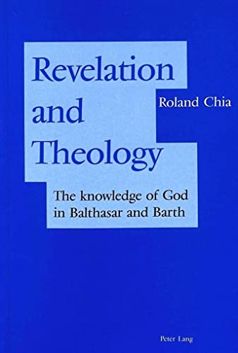 Revelation and Theology. - Chia, Roland