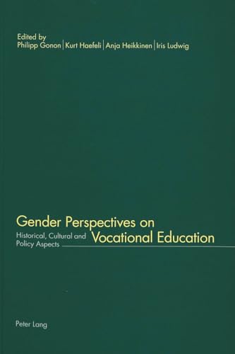 9783906763873: Gender Perspectives on Vocational Education: Historical, Cultural and Policy Aspects