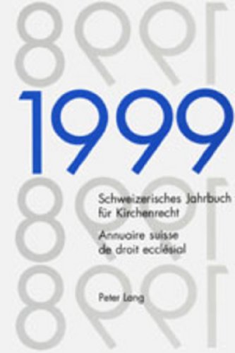 Beispielbild fr Schweizerisches Jahrbuch fr Kirchenrecht. Band 4 (1999). zum Verkauf von SKULIMA Wiss. Versandbuchhandlung