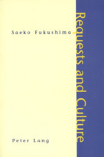 Beispielbild fr Requests and Culture: Politeness in British English and Japanese zum Verkauf von suspiratio - online bcherstube