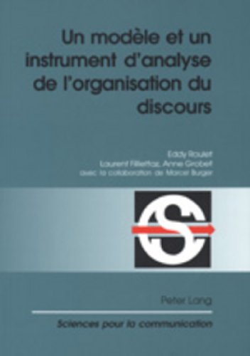 9783906765518: Un modle et un instrument de l'organisation du discours