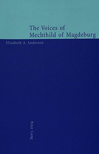 9783906765600: The Voices Of Mechthild Of Magdeburg