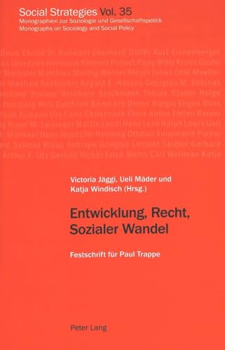 9783906767963: Entwicklung, Recht, Sozialer Wandel: Festschrift Fuer Paul Trappe: 35 (Social Strategies)