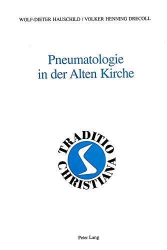 9783906768731: Pneumatologie In Der Alten Kirche