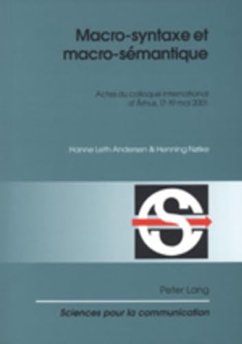 Beispielbild fr Macro-syntaxe et macro-smantique Actes du colloque international zum Verkauf von Librairie La Canopee. Inc.