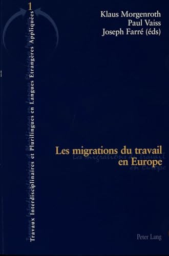 Imagen de archivo de Les migrations du travail en Europe a la venta por Ammareal