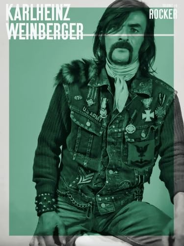 Stock image for Karlheinz Weinberger - Rocker Vol.4 for sale by GreatBookPrices