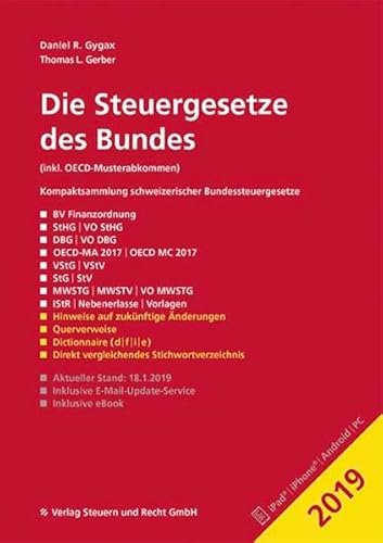 9783906842318: Die Steuergesetze des Bundes 2019: inkl. OECD-Musterabkommen - Gygax, Daniel R.