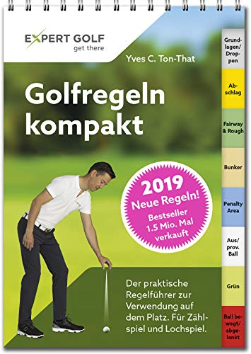 Stock image for Golfregeln kompakt 2019: Der praktische Regelfhrer zur Verwendung auf dem Platz for sale by Revaluation Books