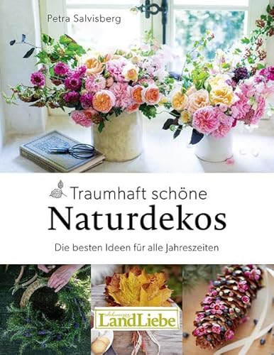 Beispielbild fr Traumhaft schne Naturdekos zum Verkauf von Fachbuch-Versandhandel