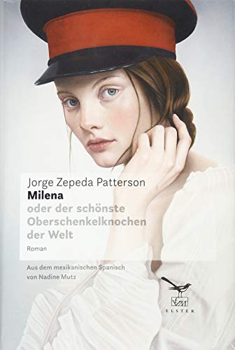 Stock image for Milena: oder der schnste Oberschenkelknochen der Welt for sale by medimops