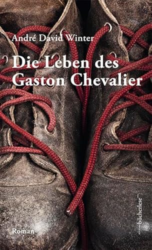 Stock image for Die Leben des Gaston Chevalier for sale by Buchpark