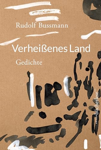 9783906907895: Verheienes Land: Gedichte