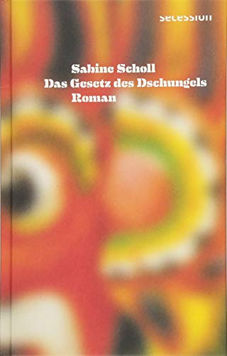 Beispielbild fr Das Gesetz des Dschungels: Roman zum Verkauf von medimops