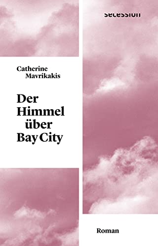 9783906910888: Der Himmel ber Bay City – Roman