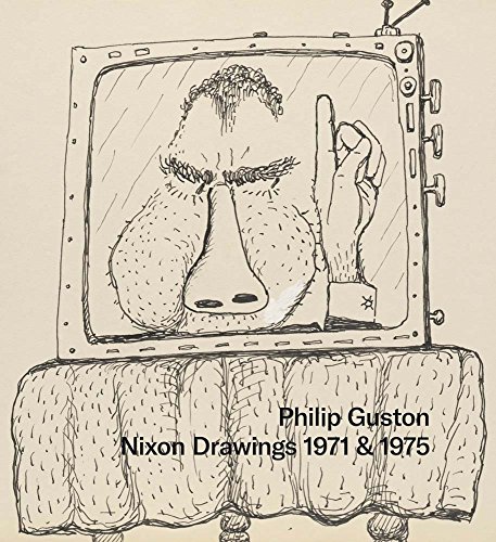 Imagen de archivo de Philip Guston: Nixon Drawings: 1971 & 1975 a la venta por Midtown Scholar Bookstore