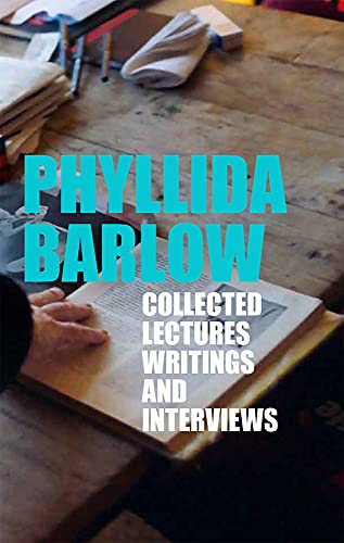 Imagen de archivo de Phyllida Barlow: Collected Lectures, Writings, and Interviews Format: Paperback a la venta por INDOO