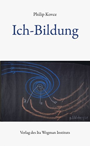 Beispielbild fr Ich-Bildung: Der Mensch als Schpfer seiner selbst. Motive einer ungeschriebenen Philosophie Gerhard Kienles zum Verkauf von medimops