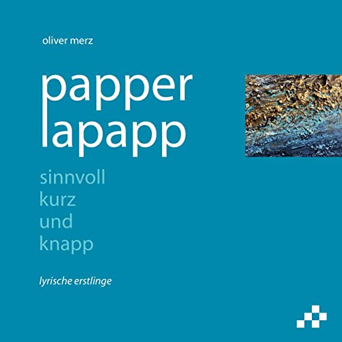 Stock image for papperlapapp: sinnvoll kurz und knapp for sale by medimops