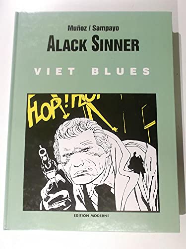 Beispielbild fr Alack Sinner. Viet Blues zum Verkauf von medimops