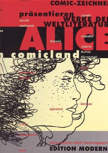 Stock image for Alice im Comicland Comic-Zeichner prsentieren Werke der Weltliteratur for sale by Antiquariat Smock