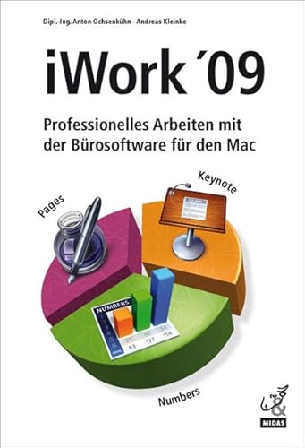 Beispielbild fr iWork 09 - Professionelles Arbeiten mit der Brosoftware fr den Mac zum Verkauf von medimops