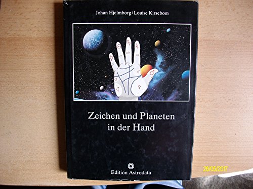 9783907029183: Zeichen und Planeten in der Hand - Hjelmborg, Johan , Kirsebom, Louise